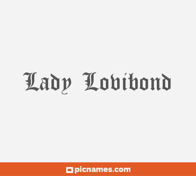 Lady Lovibond